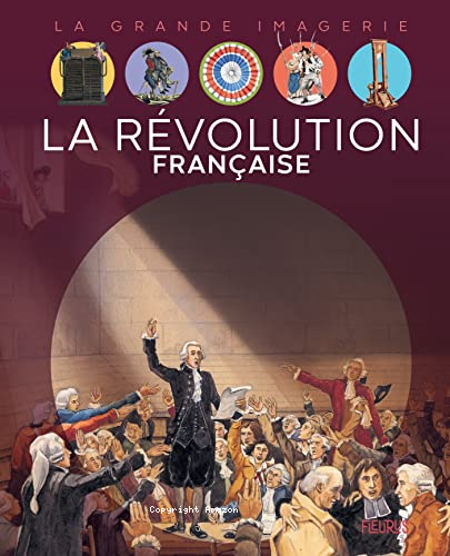 La R&eacute;volution fran&ccedil;aise