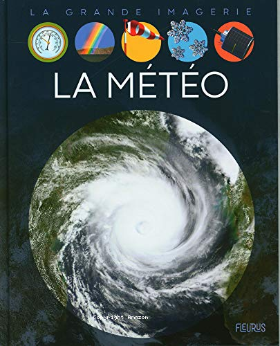 La m&eacute;t&eacute;o