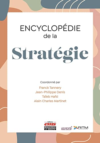 Encyclop&eacute;die de la strat&eacute;gie