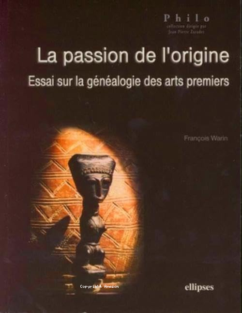 La passion de l'origine