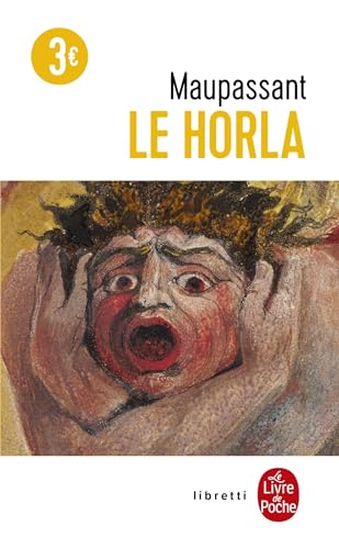 Le Horla ; suivi de Lettre d'un fou