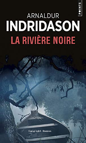 La Rivi&egrave;re noire