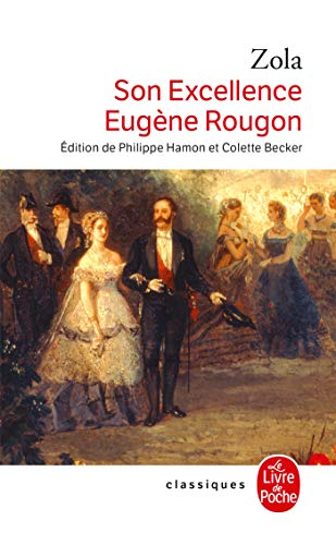 Son Excellence Eug&egrave;ne Rougon