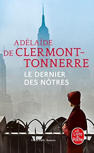 Le dernier des n&ocirc;tres