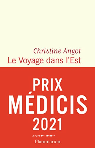 Le voyage dans l'Est