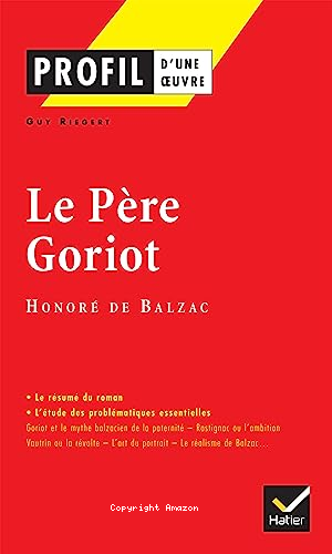 Le P&egrave;re Goriot
