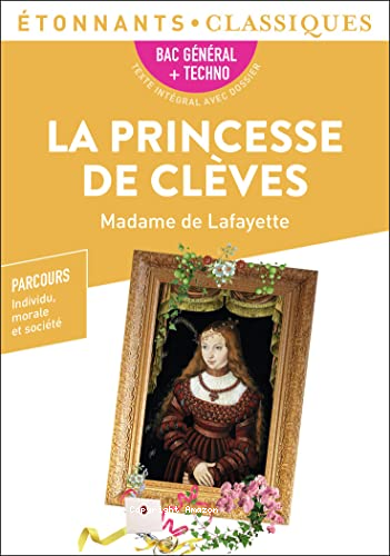 La Princesse de Cl&egrave;ves