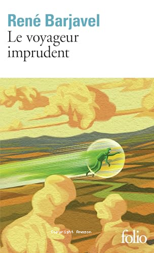 Le Voyageur imprudent