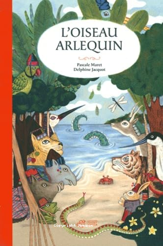 L&rsquo;oiseau Arlequin