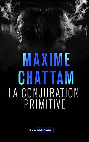 La Conjuration primitive