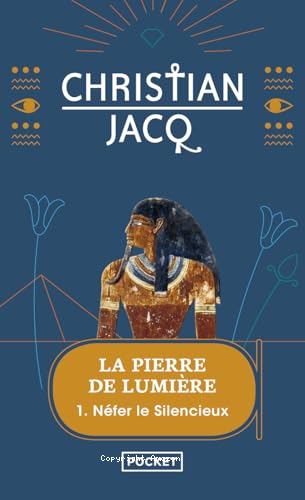 La Pierre de Lumi&egrave;re