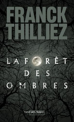 La For&ecirc;t des ombres