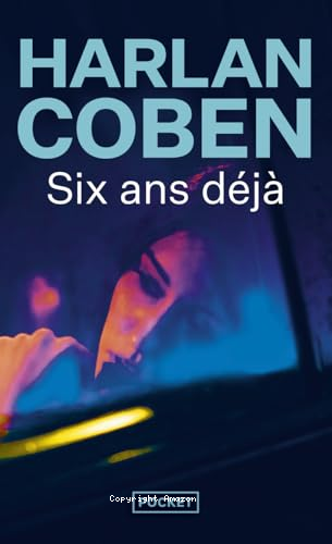 Six ans d&eacute;j&agrave;