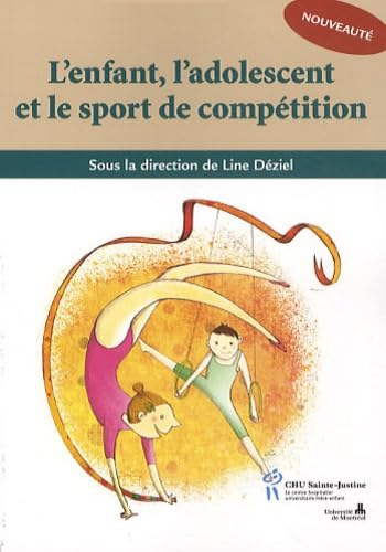 L'enfant, l'adolescent et le sport de comp&eacute;tition