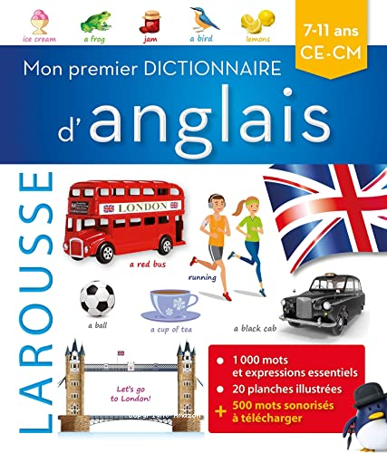Mon premier dictionnaire d&rsquo;anglais Larousse